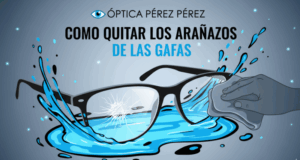 como quitar arañazos de las gafas, como quitar las rayas de las gafas, pulido cristales gafas